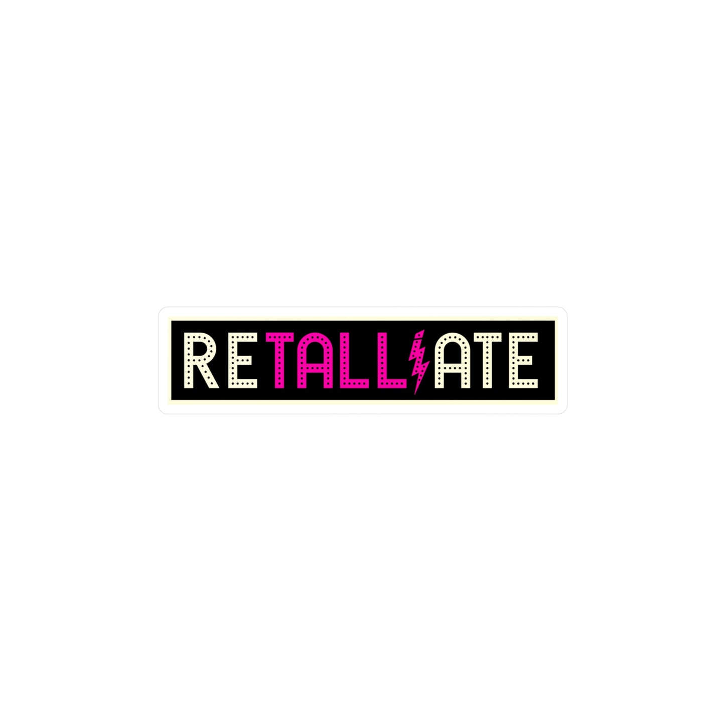 RETALLIATE Kiss-Cut Vinyl Decals