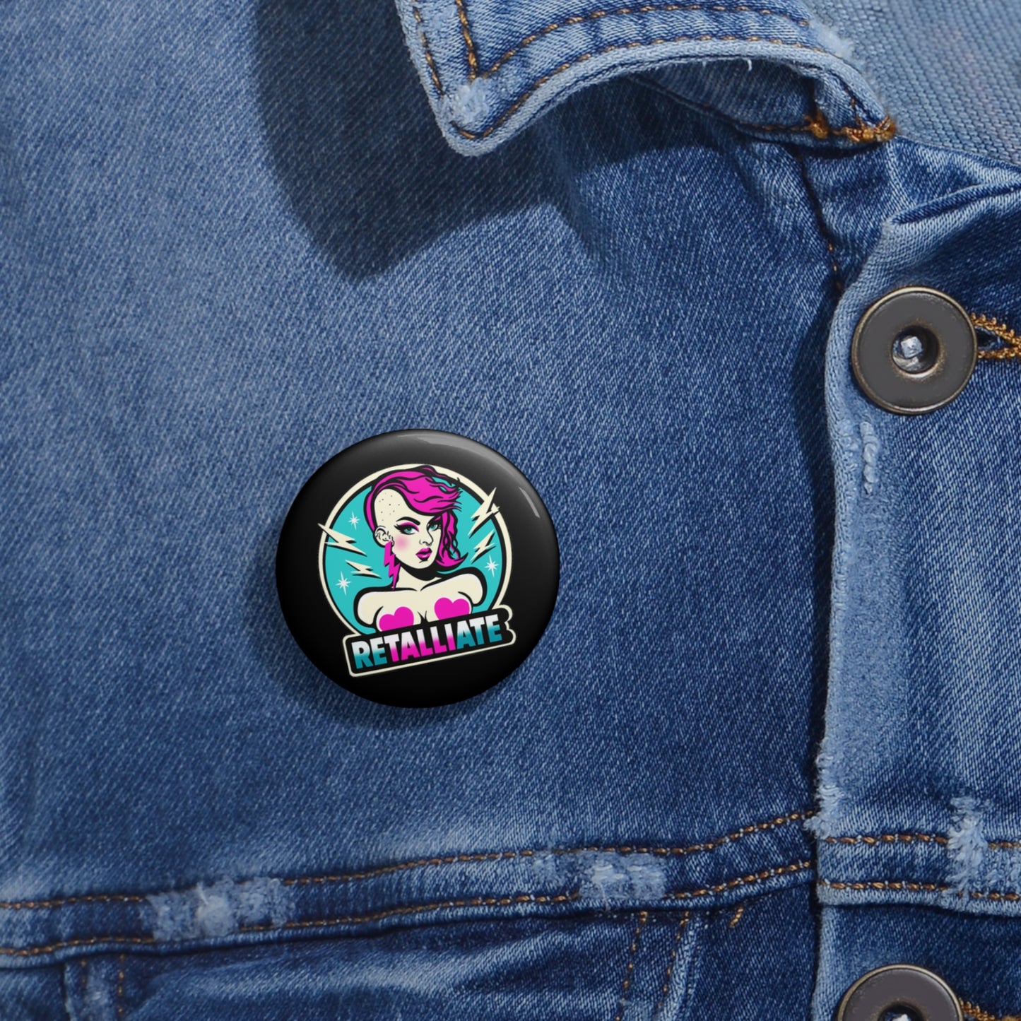 RETALLIATE 1.25” Button
