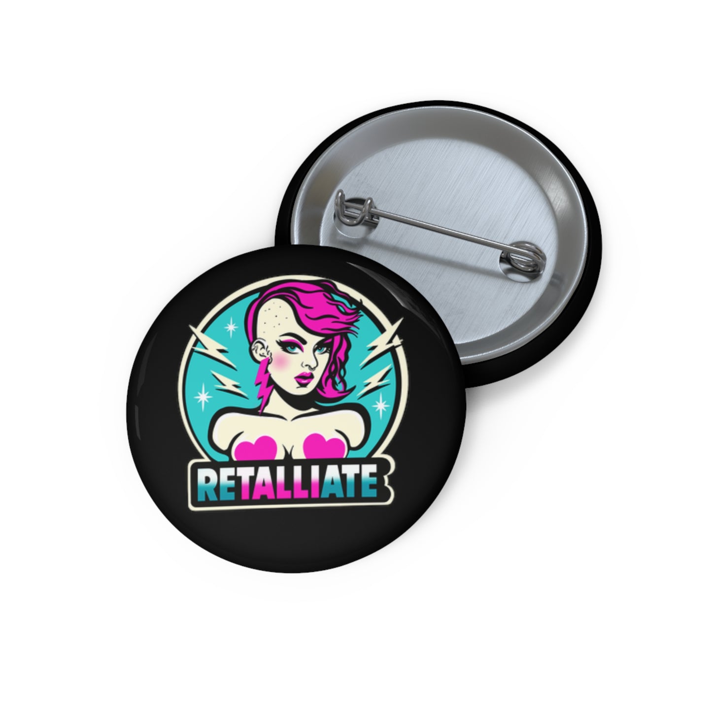 RETALLIATE 1.25” Button