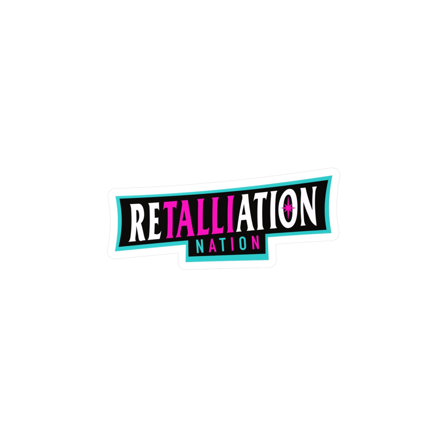 RETALLIATION NATION Kiss-Cut Vinyl Decals