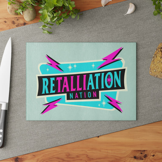 RETALLIATION NATION MCM Glass Cutting Board