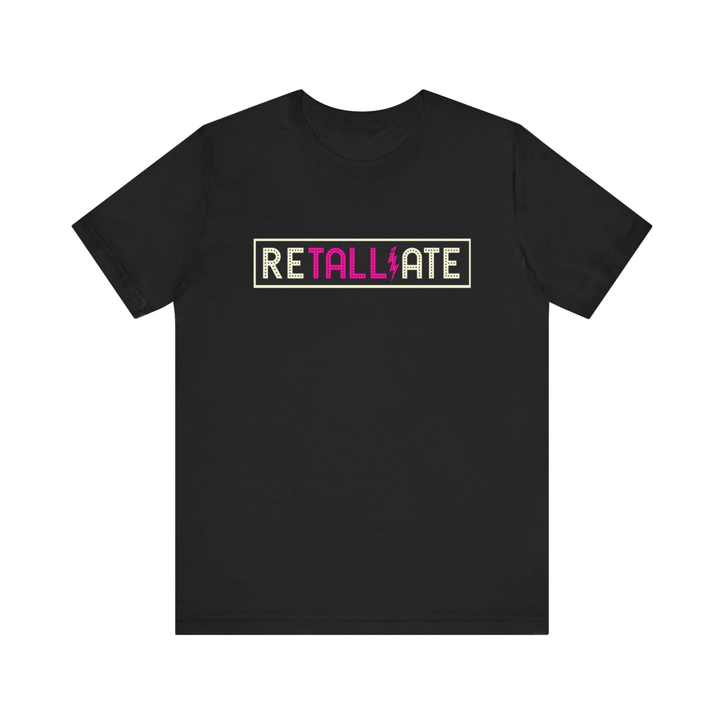 RETALLIATE Unisex Jersey Short Sleeve Tee